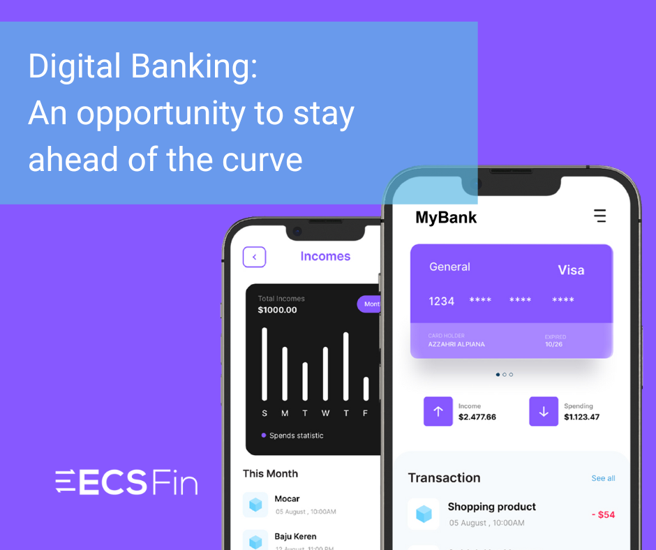 Digital Banking An opportunity to stay ahead of the curve