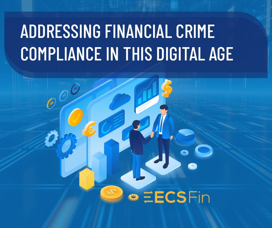 Addressing financial crime compliance in this digital age