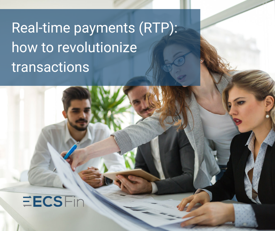 Real-time payments (RTP) how to revolutionize transactions