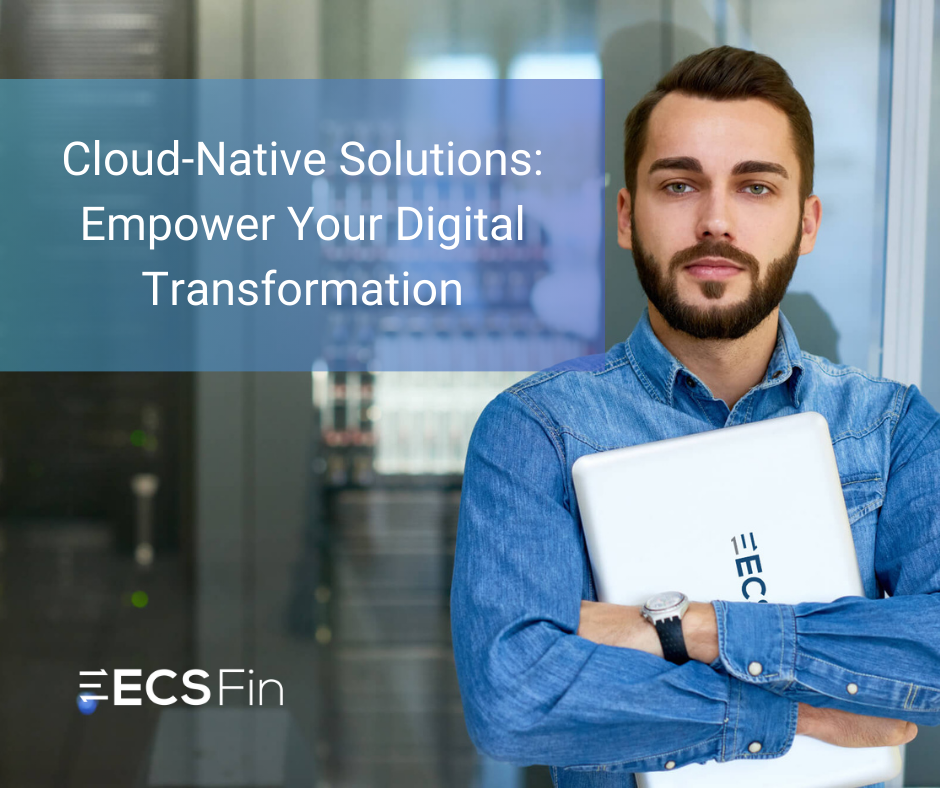 Cloud-Native Solutions Empower Your Digital Transformation