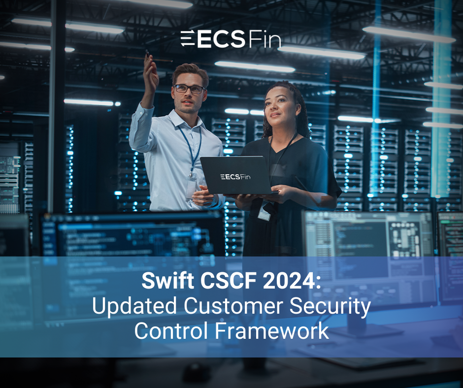Swift CSCF 2024 Updated Customer Security Control Framework