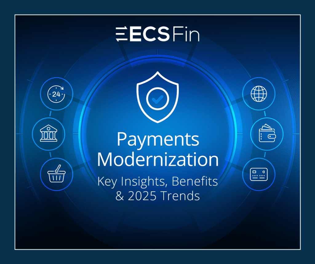 Payment Modernization: Key Insights, Benefits & 2025 Trends